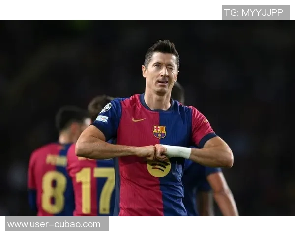 莱万30岁后欧冠62球成历史最佳仅次于C罗68球